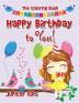 Happy Birthday to You! The Coloring Book