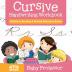 Cursive Handwriting Workbook 4th Grade: Children's Reading & Writing Education Books