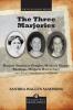 The Three Marjories: Marjory Stoneman Douglas Marjorie Kinnan Rawlings Marjorie Harris Carr and their Contributions to Florida (Pineapple Press Young Reader Biographies)