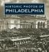 Historic Photos of Philadelphia