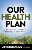 Our Health Plan: Community Governed Healthcare That Works