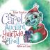 Carol the Ancient Yuletide Troll
