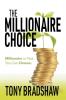 The Millionaire Choice