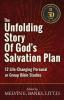 The Unfolding Story of God's Salvation Plan: 12 Life-Changing Personal or Group Studies