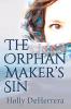 The Orphan Maker's Sin