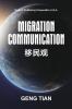 Migration Communication