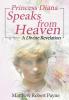 Princess Diana Speaks from Heaven: A Divine Revelation