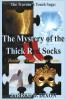 The Traveler's Touch: The Mystery of the Thick Red Socks: 4