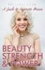 Beauty Strength & Power: A Guide to Empower Women