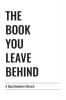 The Book You Leave Behind: A Questionnaire Memoir