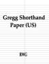 Gregg Shorthand Paper (US): 200 Pages 8.5 X 11