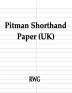 Pitman Shorthand Paper (UK): 150 Pages 8.5 X 11