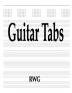 Guitar Tabs: 150 Pages 8.5 X 11