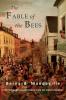 The Fable of the Bees: Or Private Vices Publick Benefits: Abridged Edition