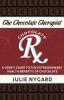 The Chocolate Therapist: A User's Guide to the Extraordinary Health Benefits of Chocolate (Revised Edition): 2