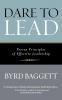 Dare to Lead: Proven Principles of Effective Leadership