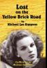 Judy Garland Lost on the Yellow Brick Road: The true story of how Judy Garland lost her way.