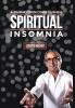 Spiritual Insomnia