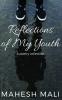 Reflections of My Youth : A poetry collection