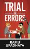 Trial &amp; Errors