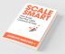 Scale Smart: How To Get Your First 1000 Customers In India