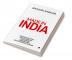 Made in India : History of Post Independence Economic &amp; Industrial Development in India