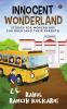 Innocent Wonderland : Stories For Modern Age Children(and their parents)