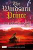 The Windsorn Prince : The Journey begins