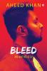 BLEED : An Anthology