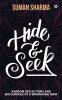 Hide & Seek : Random Reflections and Encounters of a Wandering Mind