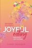 Joyful Eating