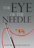 The Eye of the Needle