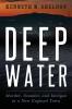 Deep Water