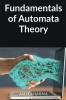 Fundamentals of Automata Theory