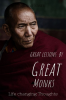 Great Lessons by Great Monks : Great Lessons by Great Monks