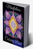 Mindfullness Coloring Book : Anti-Stress Art Relaxing Therapy for Adults with Flowers Trees Horses and more Stress Relieving Mandalas Patterns