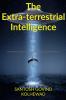 The extra-terrestrial intelligence : the brief history