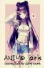 Anime Girls - Coloring Book For Anime Lovers: Amazing 50 Anime And Manga Characters Beautiful Shojo And Josei Illustrations Cute Hawaii Characters Japanese Manga Amazing Anime Coloring Pages