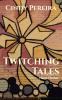 Twitching Tales