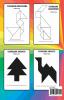 Tangram Book for Kids : Tangrams Patterns Tanagram Puzzles for Kids Educational and Fun Tangram Activity Book