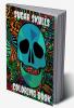 Sugar Skulls Coloring Book : Awesome Coloring Book For Relaxation With 100 Beautiful Modern Sugar Skulls