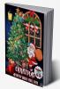 Christmas Activity Book for Kids Ages 4-8 : A Creative Holiday Coloring and Puzzle Activities Book for Boys and Girls | Educational and Fun Pages with X-mass Tree Santa Claus Reindeers Snowmen ...