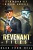 Back From Hell: 1 (Revenant Files)