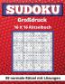 Sudoku Großdruck 16x 16: 80 Normale Rätsel Mit Lösungen Denkspielbuch für Erwachsene und Senioren Tolles Geschenk für Sudoku-Liebhaber