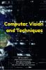 Computer Vision and Techniques