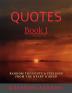 Quotes - Book 1 : Random thoughts &amp; feelings from the heart &amp; mind