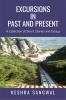 Excursions in Past and Present : A Collection of Short Stories and Essays