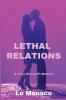 Lethal Relations