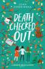 Death Checked Out: A Larkspur Library Mystery: 1