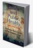 ETHICS AND PUBLIC HEALTH : Issues from India